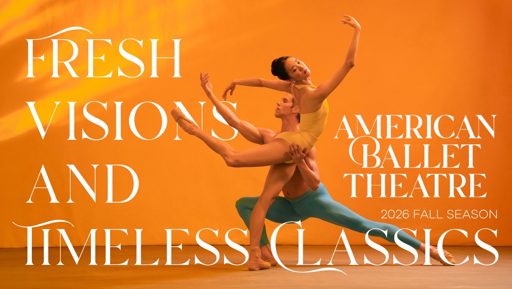 Fresh Visions and Timeless Classics email graphic, a pas de deux in yellow and teal against an orange backdrop, 2026 Fall Season